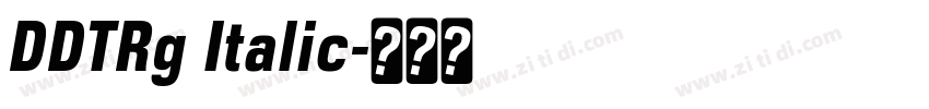 DDTRg Italic字体转换